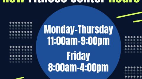 New Fitness Center Hours