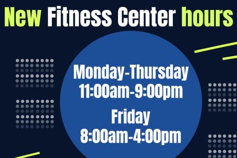 New Fitness Center Hours